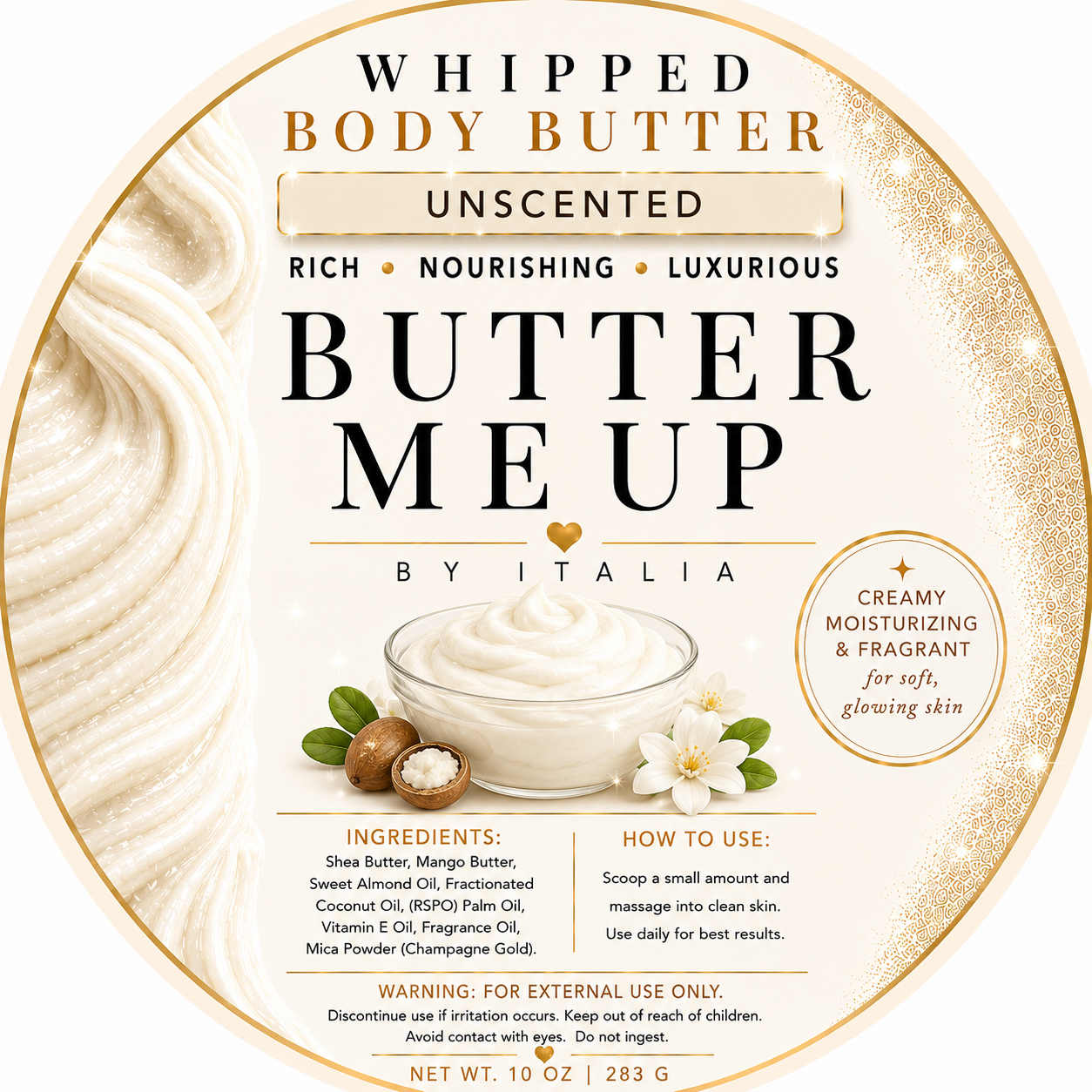 Butter Me Up ~ Whipped Glow Body Butter
