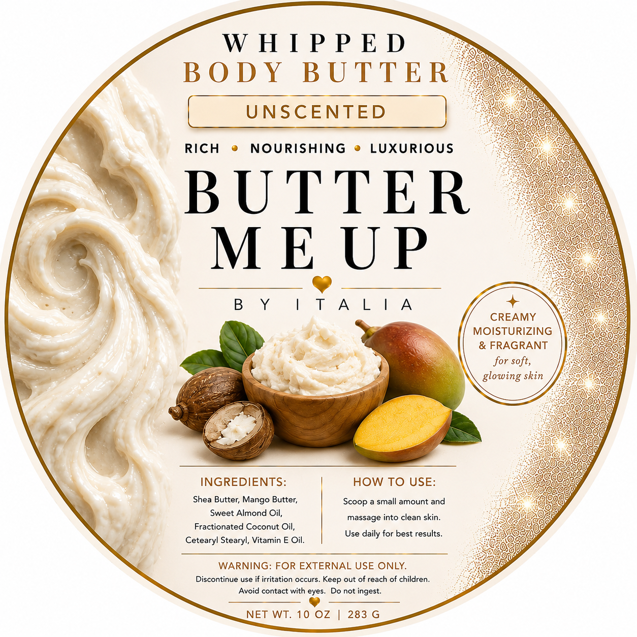 Butter Me Up ~ Whipped Glow Body Butter