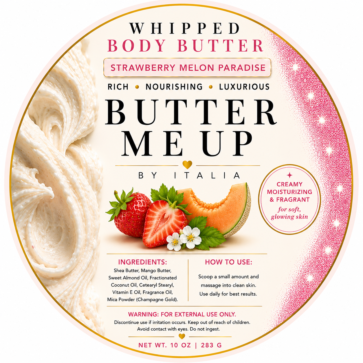 Butter Me Up ~ Whipped Glow Body Butter